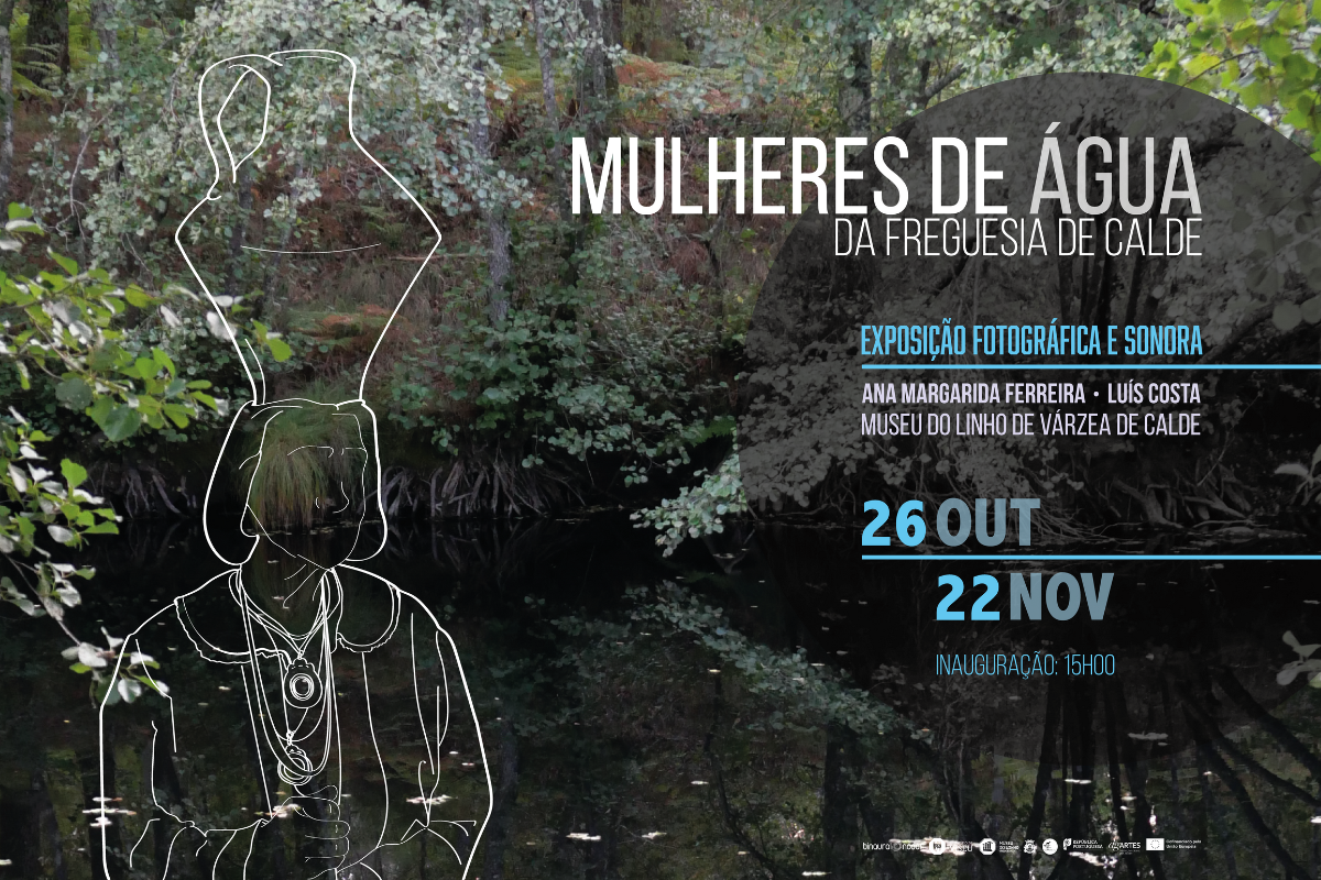 Exposição Fotográfica e Sonora Mulheres de Água da Freguesia de Calde (1200x800)
