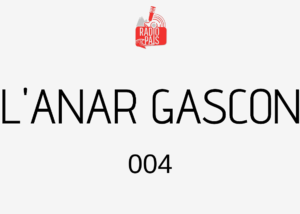 Radio pais l anar gascon