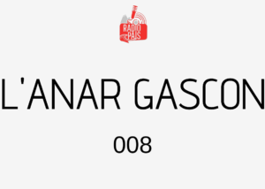 Radio pais l anar gascon
