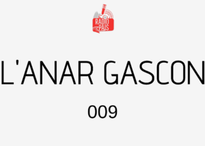 Radio pais l anar gascon