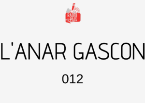 Radio pais l anar gascon