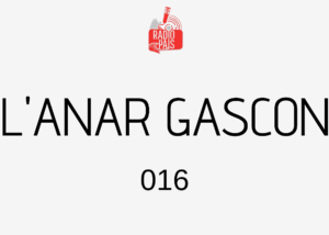 Radio pais l anar gascon